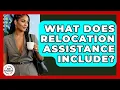 What Does Relocation Assistance Include - Job Success Network