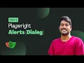 Alerts in detail Playwright Java Tamil - Part 6