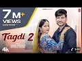 Download Lagu Tagdi 2 (Official Video) Ajay Hooda | Kavita Joshi | Gagan Haryanvi | New Haryanvi Song 2025