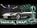 Manual Swapping a Lamborghini Murcielago Full Breakdown