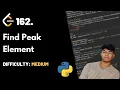 Find Peak Element LeetCode 162 Theory Python