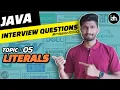 5 Literals in java Interview Questions Java Series
