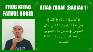 Download I'rob Fathul Qorib | Bab Zakat (Bagian 1) MP3