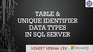 Table and Uniqueidentifier Data Types Microsoft SQL Server Transact-SQL Data Science
