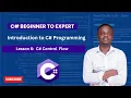 Lesson 6 Control Flow in C C Beginner to Expert Series