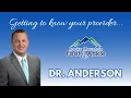 Get To Know The Doctors Dr Anderson