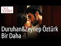 Sol Yanım 9. Bölüm - Duruhan\u0026Zeynep Öztürk - Bir Daha