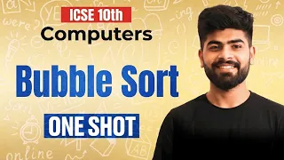 Bubble Sort ICSE Class 10 Computer Applications ICSE Class 10th ICSE 2027