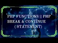 PHP Function Break Continue Boost Your Coding Skills
