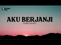Download Lagu FABIO ASHER - AKU BERJANJI | VIDEO LIRIK
