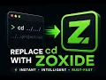 This 1-Line Rust Command Replaces cd Forever Zoxide