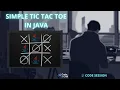 Simple Tic Tac Toe in Java Code Chill with Lofi Beats