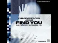 Find You (Identity Mix) - ChangedFaces & Janai