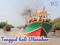 TANGGUL KALI BLANAKAN - ALI GANGGA
