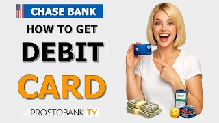 How to Get a Chase Debit Card Apply Track Activate Replace