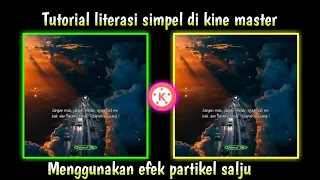 Download Tutorial edit vidio quotes literasi di kine master 😃 MP3