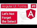 Let s Not Forget the Select - Angular User Interface Projects