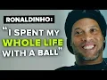 The God of Football Skills Ronaldinho interview