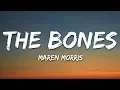 Download Lagu Maren Morris - The Bones (Lyrics)