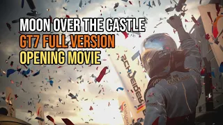 I Made An Extended Opening For Moon Over The Castle GT7 Version 