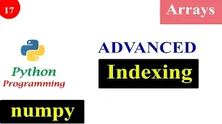 Advanced Indexing Operation in NumPy Arrays Python Tutorials