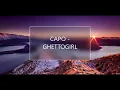 8D Music | CAPO - GHETTOGIRL