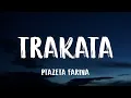 Ptazeta Farina - Trakata (Letra/Lyrics)