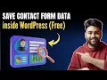 Easily Save Display Contact Form Data in WordPress Database