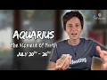 AQUARIUS - The Moment Of Truth JULY 20TH