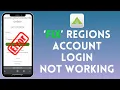 How to Fix Regions Account Login Not Working 2024