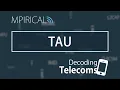 TAU - Decoding Telecoms