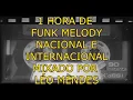 Download Lagu SET MIXADO DE FUNK MELODY NACIONAL E INTERNACIONAL SÓ VERSOES REMIXES