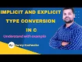 TE-15 Implicit Explicit Type Conversion C programming Course