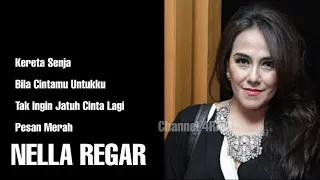 nella regar the very best of