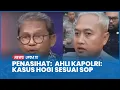 Lagu Penasihat Ahli Kapolri Nilai Kasus Hogi Suami Korban Jambret Jadi Tersangka Sesuai dengan SOP