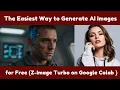 How to Generate High-End AI Images for FREE in Google Colab Step-by-Step