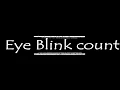 Count Eye Blink Using OpenCV Working With