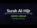 Lagu Surah Al-Hijr - Idrees Abkar | English Translation