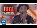 RAÍ SAIA RODADA - BEBE VEM ME PROCURAR