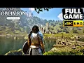 Oblivion Remastered Gameplay Walkthrough FULL GAME - PC 4K 60FPS No Commentary
