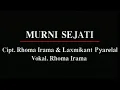 Download Lagu Rhoma Irama - Murni Sejati (Stereo | Official Music Video)