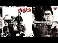 Download Lagu DJAKA - Jangan Kau Menangis (Official Audio)