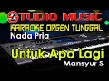 Download Lagu Karaoke Orgen Tunggal || Untuk Apa Lagi _ Mansyur S || Nada Pria Full Lirik [Cover Studio Music]