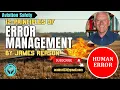 12-Principles of Error Management by James Reason