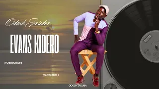 evans kidero odosh jasuba official audio 