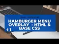 Hamburger Menu Overlay 1 HTML Base CSS HTML CSS CRASH COURSE Full Tutorial
