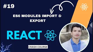 ES6 Modules Import Export in React js How to Use JavaScript Modules in React
