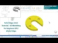 Solid Edge 2022 Tutorial - 3D Modeling for beginner EP 2