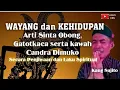 Download Lagu Arti Gatotkaca dan Kawah Condro Dimuko_Sedulur Papat Limo Pancer