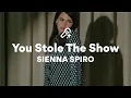 Download Lagu SIENNA SPIRO, You Stole The Show (Lyrics)
